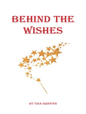 cover image of Behind the Wishes